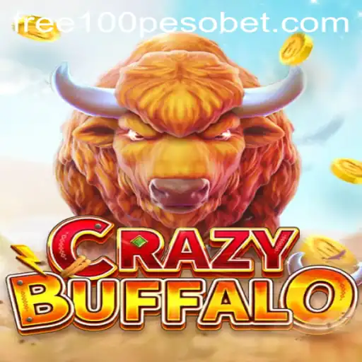 Exploring CRAZYBUFFALO with PesoBet Free 100: A Thrilling Gaming Adventure
