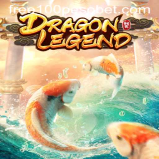 Exploring DragonLegend: The Fascinating World of Adventure and PesoBet Free 100 Opportunities